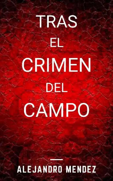Portada de Tras el crimen del campo