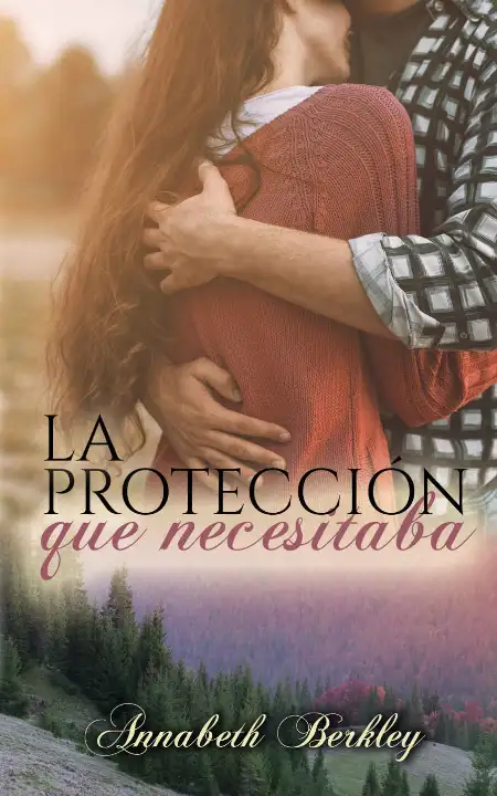 Portada de La protección que necesitabas