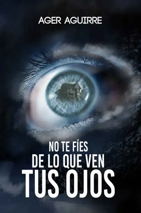 Portada de No te fíes de lo que ven tus ojos
